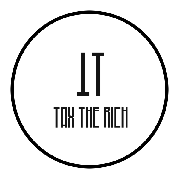 TAX THE RICH